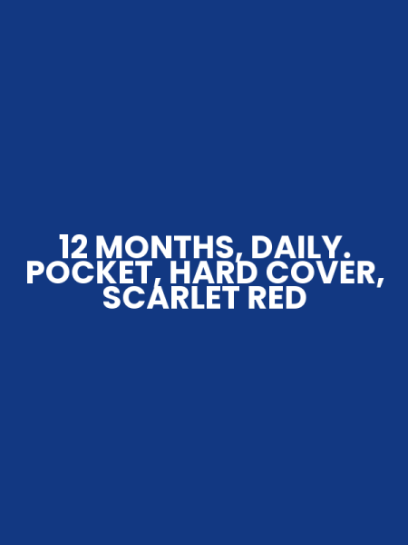 12 MONTHS, DAILY. POCKET, HARD COVER, SCARLET RED