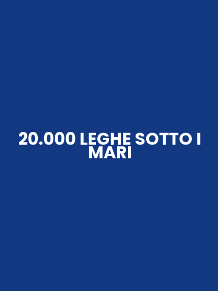 20.000 LEGHE SOTTO I MARI