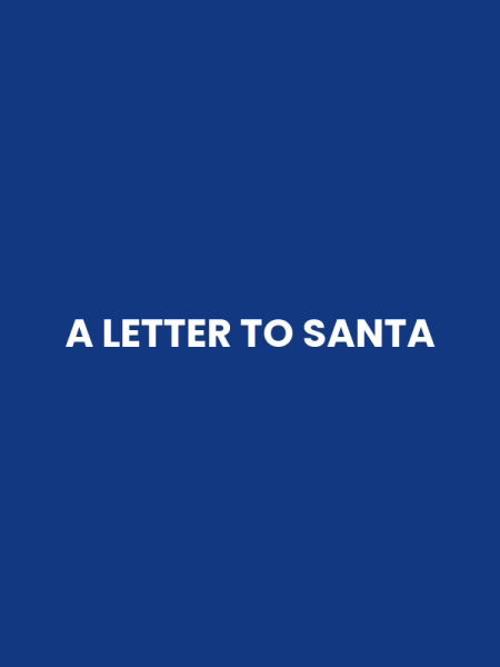 A LETTER TO SANTA