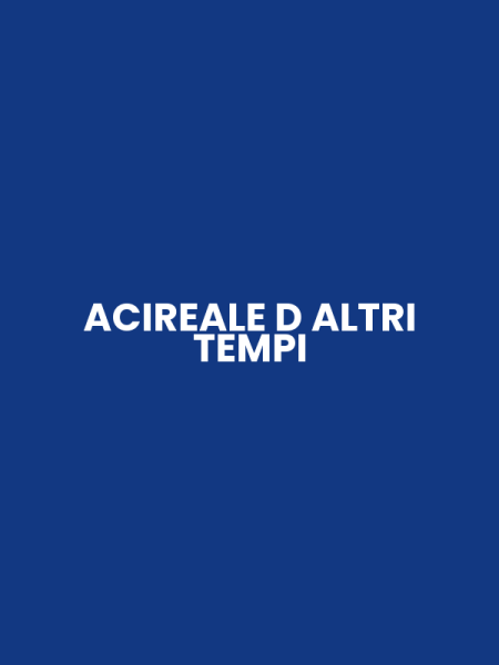 ACIREALE D ALTRI TEMPI