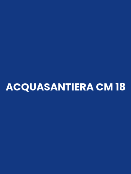 ACQUASANTIERA CM 18