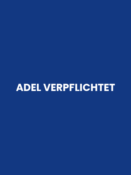 ADEL VERPFLICHTET