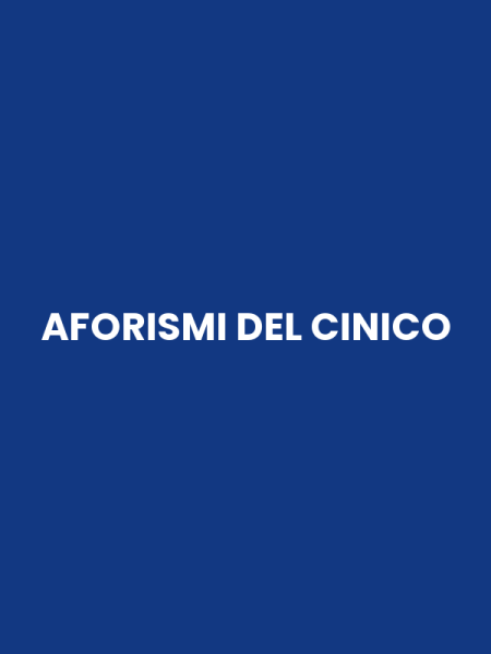 AFORISMI DEL CINICO