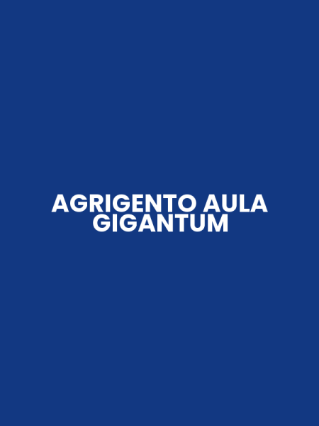 AGRIGENTO AULA GIGANTUM