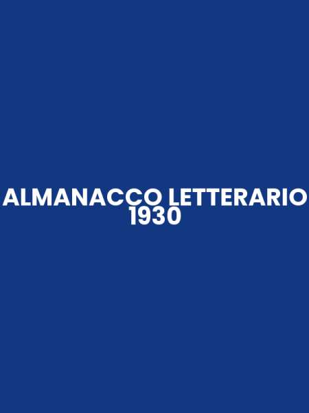 ALMANACCO LETTERARIO 1930