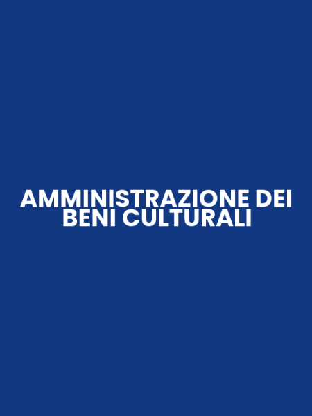 AMMINISTRAZIONE DEI BENI CULTURALI
