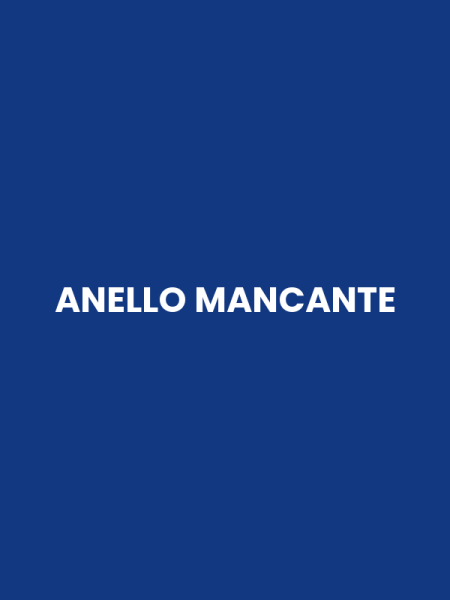 ANELLO MANCANTE