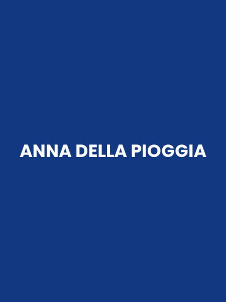 ANNA DELLA PIOGGIA