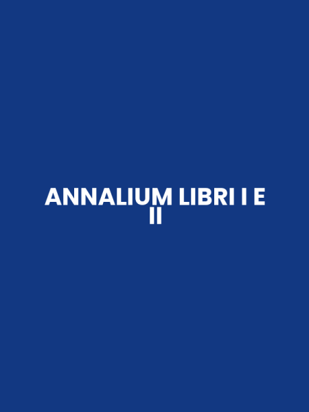 ANNALIUM LIBRI I E II