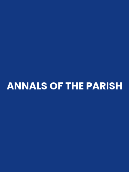 ANNALS OF THE PARISH