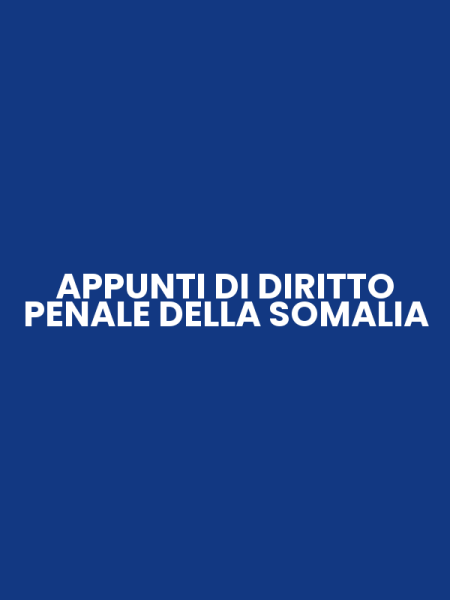 APPUNTI DI DIRITTO PENALE DELLA SOMALIA