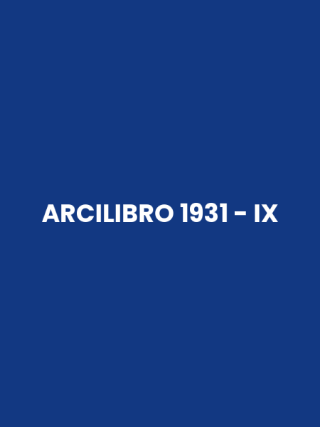ARCILIBRO 1931 - IX
