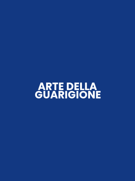 ARTE DELLA GUARIGIONE