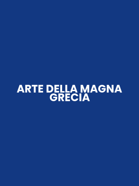 ARTE DELLA MAGNA GRECIA