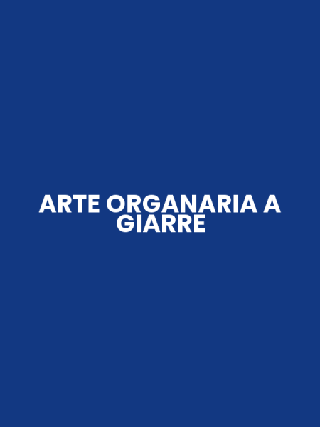 ARTE ORGANARIA A GIARRE