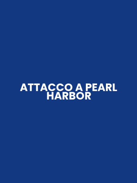 ATTACCO A PEARL HARBOR