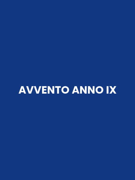 AVVENTO ANNO IX