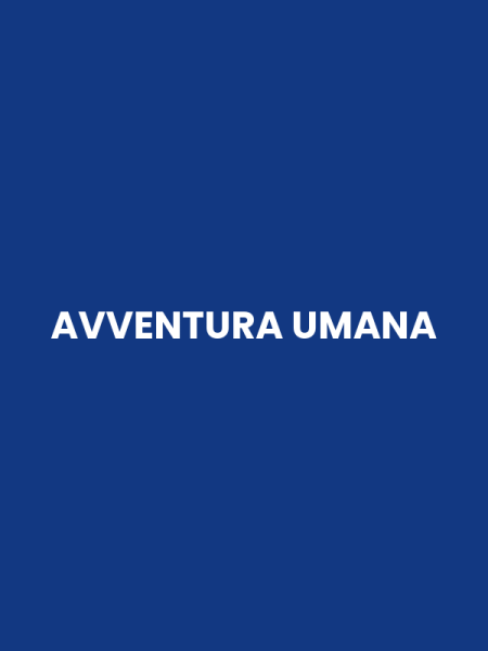 AVVENTURA UMANA