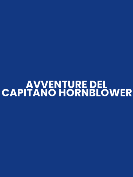 AVVENTURE DEL CAPITANO HORNBLOWER