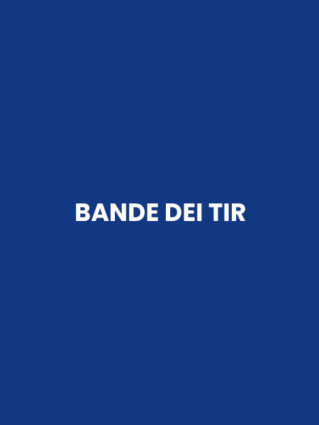 BANDE DEI TIR