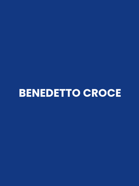 BENEDETTO CROCE