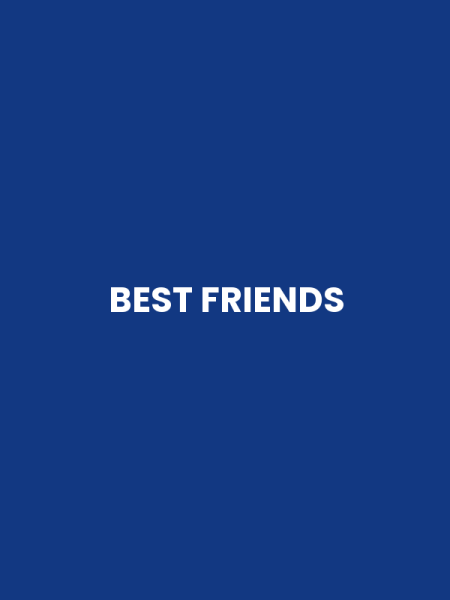 BEST FRIENDS