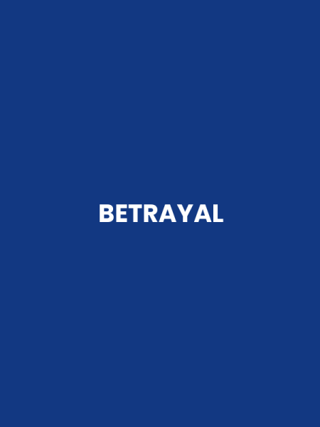 BETRAYAL