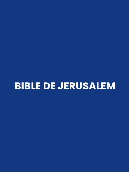 BIBLE DE JERUSALEM