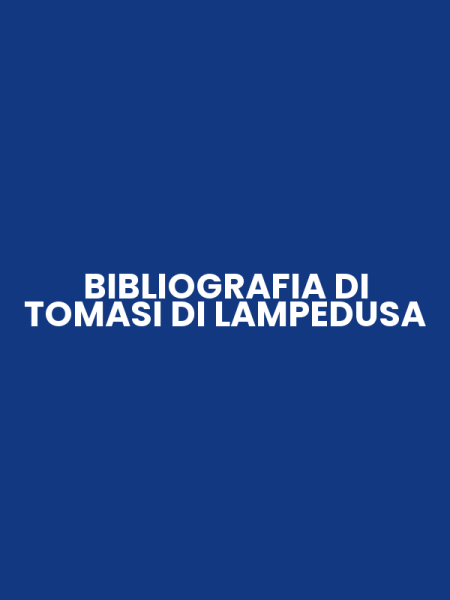 BIBLIOGRAFIA DI TOMASI DI LAMPEDUSA