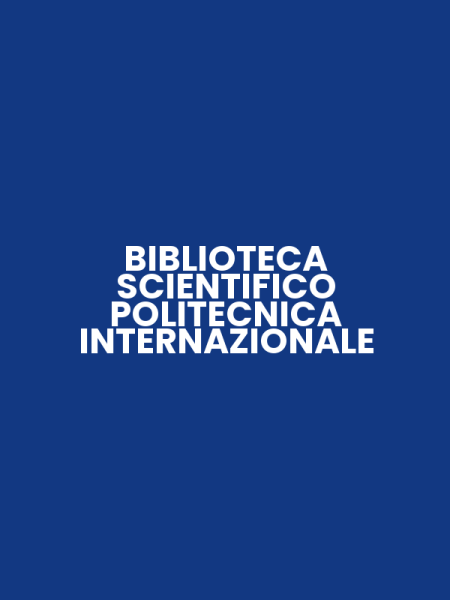 BIBLIOTECA SCIENTIFICO POLITECNICA INTERNAZIONALE