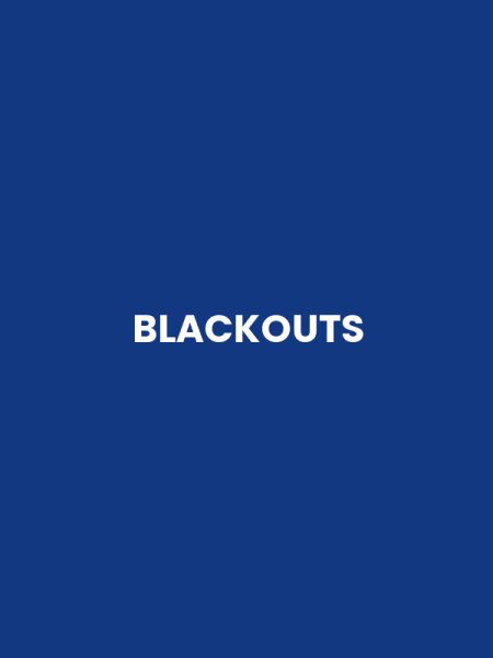 BLACKOUTS