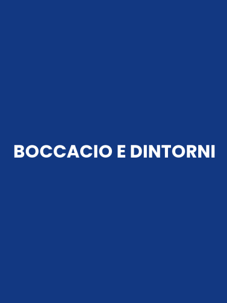 BOCCACIO E DINTORNI
