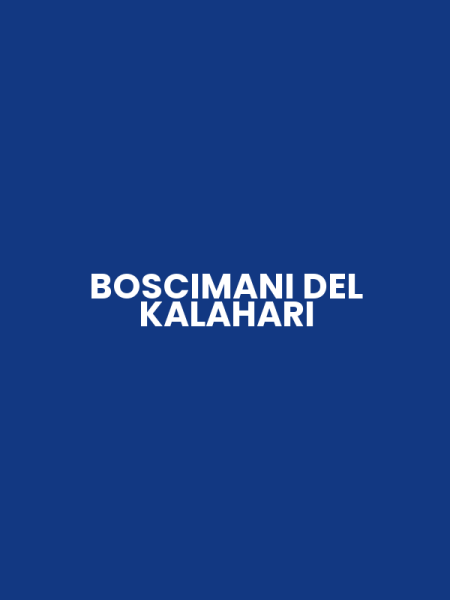 BOSCIMANI DEL KALAHARI