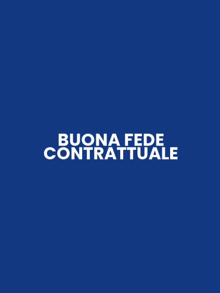 BUONA FEDE CONTRATTUALE