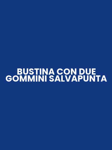 BUSTINA CON DUE GOMMINI SALVAPUNTA
