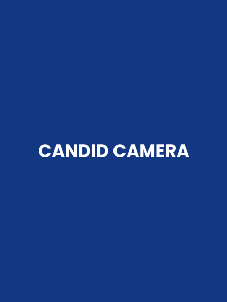 CANDID CAMERA