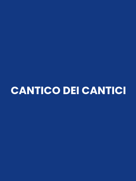 CANTICO DEI CANTICI