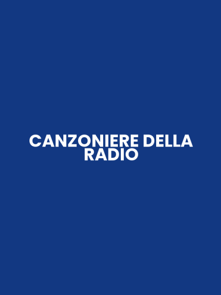 CANZONIERE DELLA RADIO