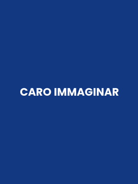 CARO IMMAGINAR