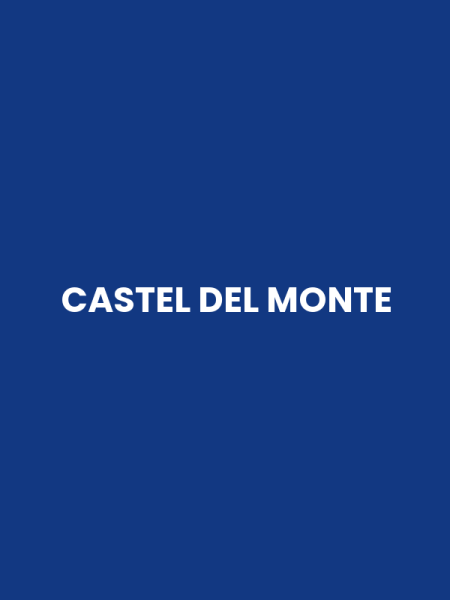 CASTEL DEL MONTE