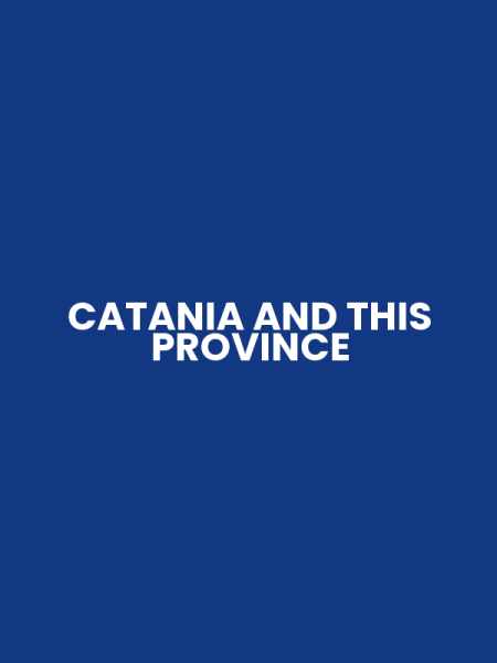 CATANIA AND THIS PROVINCE