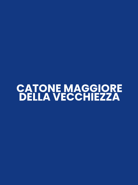 CATONE MAGGIORE DELLA VECCHIEZZA