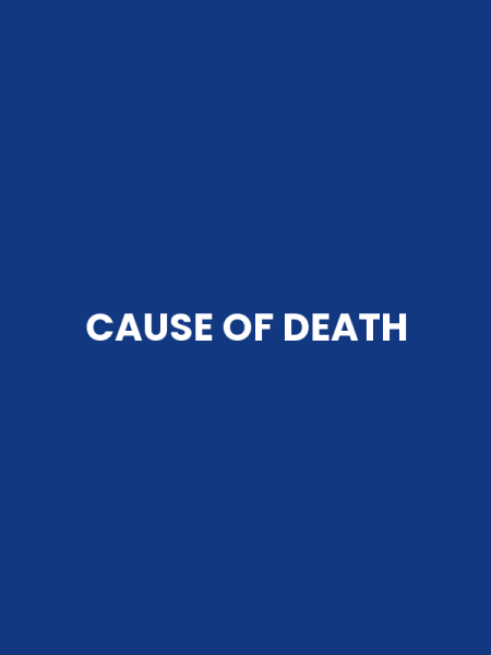 CAUSE OF DEATH