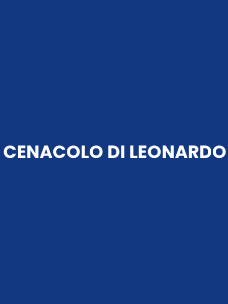 CENACOLO DI LEONARDO