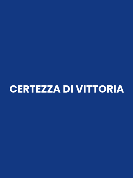 CERTEZZA DI VITTORIA