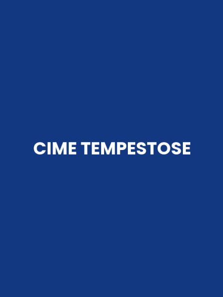 CIME TEMPESTOSE