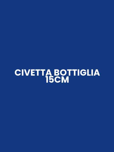 CIVETTA BOTTIGLIA 15CM