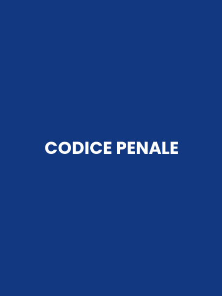 CODICE PENALE