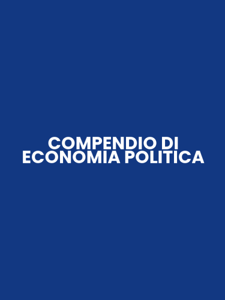 COMPENDIO DI ECONOMIA POLITICA