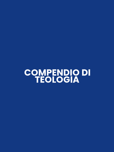 COMPENDIO DI TEOLOGIA